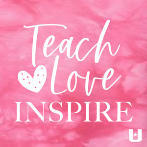 Teach Love Inspire Tie Dye Sweatshirt