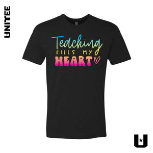 Rainbow Teaching Fills My Heart Tshirt
