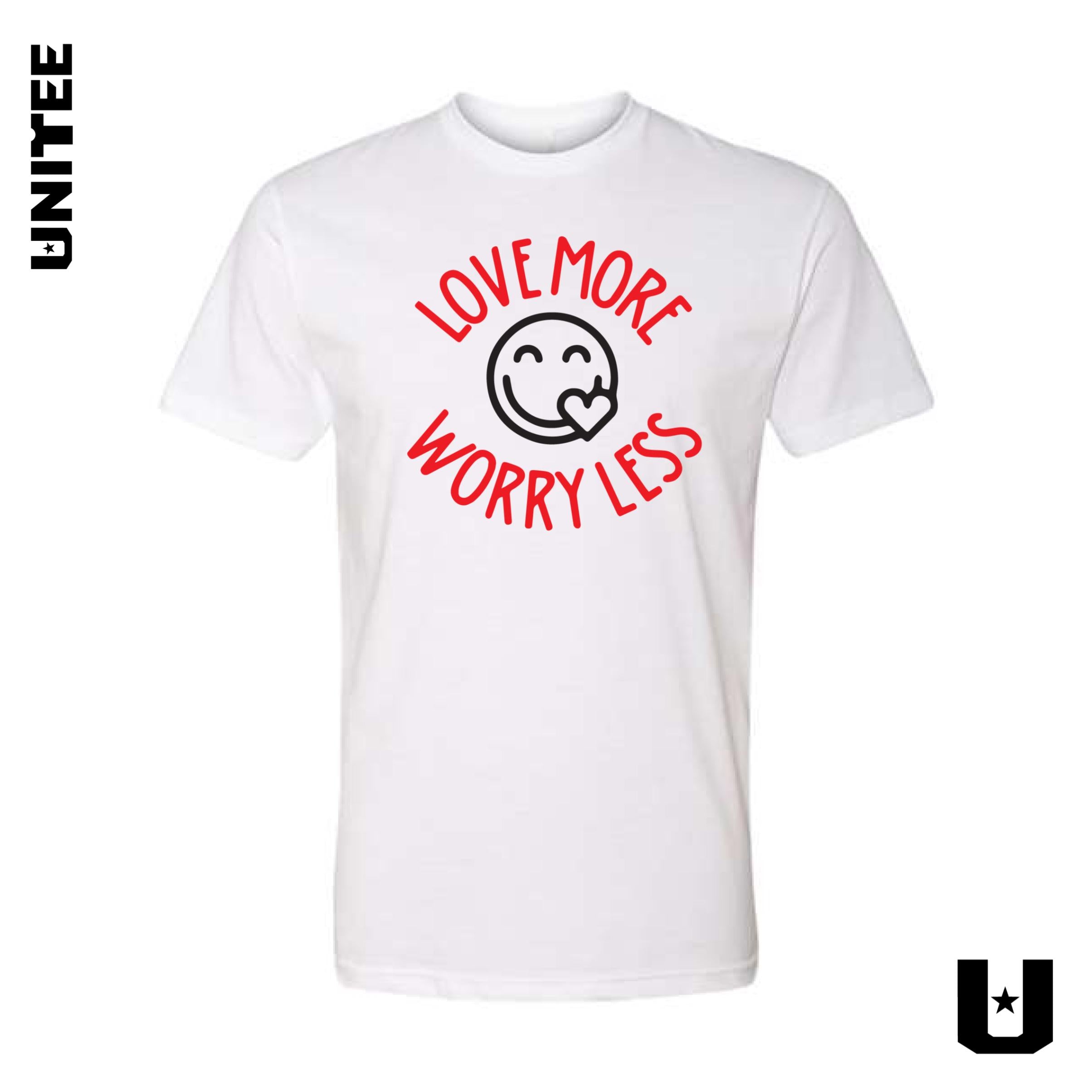 Love More Worry Less Unisex Tee