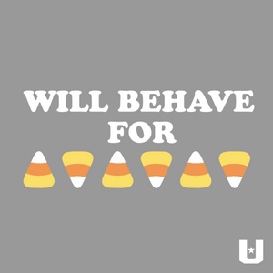 Will Behave For Candy Corn - YOUTH