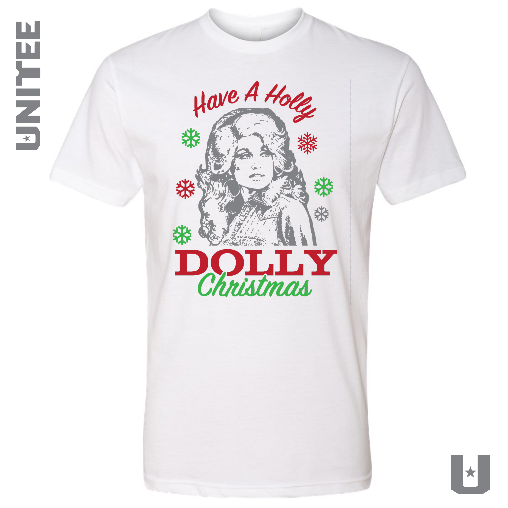 Have A Holly Dolly Christmas Tshirt